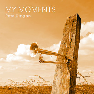 My Moments by Pete Dingon