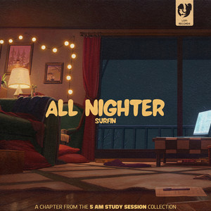 all nighter by surfin