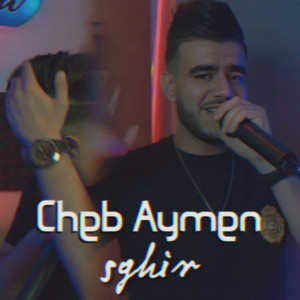 Cheb Aymen Sghir - ghalta sta3rfi ghalta