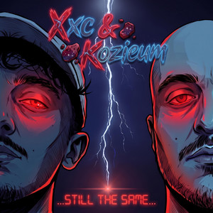 Still The Same by XXC, Kozieum