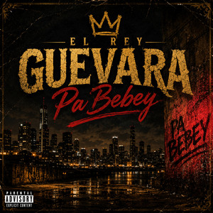 Pa Bebey by El Rey Guevara