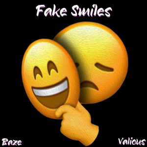 Fake Smiles (Lovers &amp; Friends)