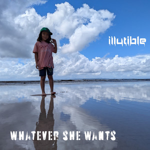 Whatever She Wants by Illutible