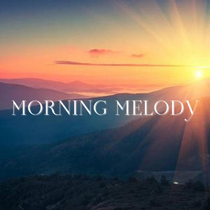 Morning Melody