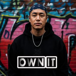 Own It by 213NINJA, Hera C