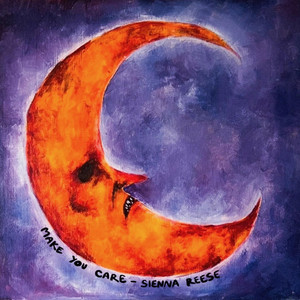 make you care by Sienna Reese