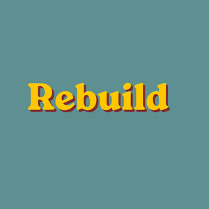 Rebuild by Omeletpaul