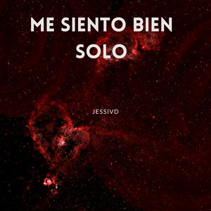 Me Siento Bien Solo by JessiVD