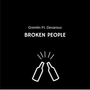 Broken People (feat. Devaroux)