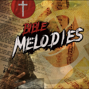 TK BXBY - Bible Melodies