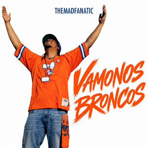 Vamonos Broncos by Themadfanatic