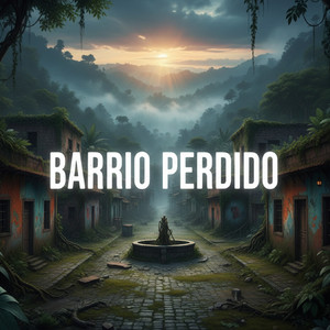 Barrio perdido by Zaysev