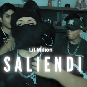 SALIENDI by Lil Milion