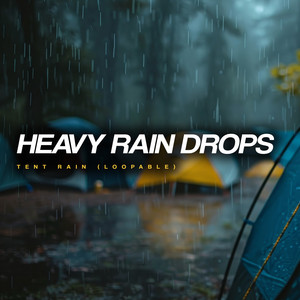 Heavy Rain Drops