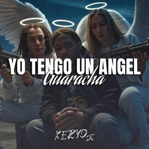 Yo tengo un ángel (Guaracha) by Keryo DJ