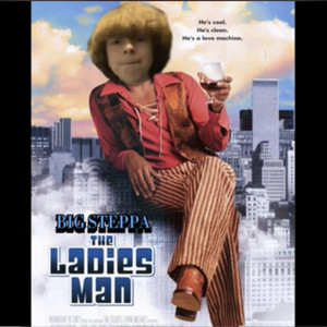 STEPPA H - Ladies man