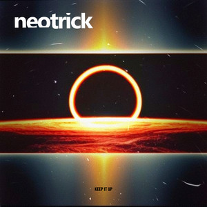 Keep It Up by Neotrick