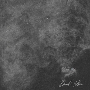 Dead Air by 브래스코(Brasco), Sean.K, QM, DEEPFLOW