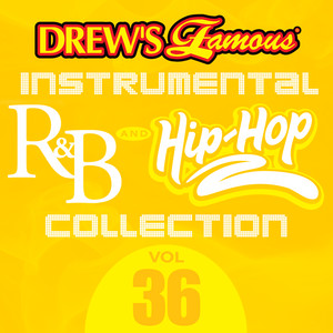 Drew's Famous Instrumental R&B And Hip-Hop Collection (Vol. 36) album