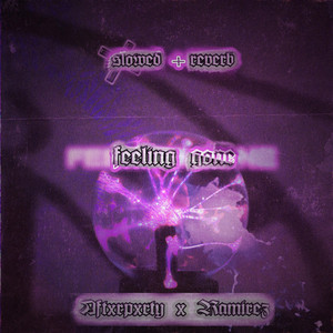 feeling gone - SLOWED+REVERB by AFTXRPXRTY, Christian Ramirez
