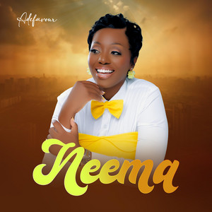 Adefavour - Neema