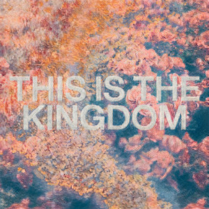 This Is the Kingdom (feat. Pat Barrett) - Flow
