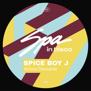 Spice Boy J — Amore Danzante (2026)