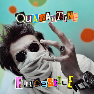 Quarantine Freestyle by Gringod
