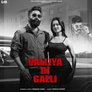 Valliya Di Galli by Prabhjot Singh