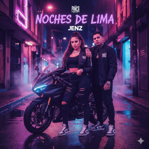 NOCHES DE LIMA by JENZ KING