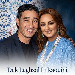 Dak Laghzal Li Kaouini - Single by Nadia Dziria | Spotify