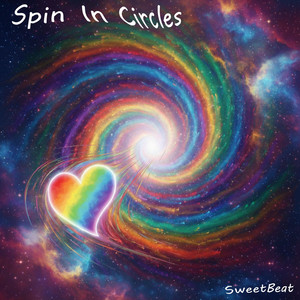 Spin In Circles by SweetBeat