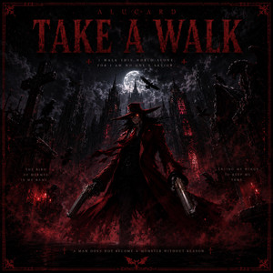 Take A Walk by Chief Dragura