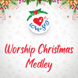 Worship Christmas Medley
