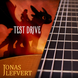 Test Drive (From “How To Train Your Dragon”)