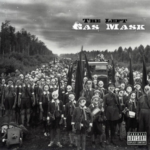 Gas Mask by The Left, Apollo Brown