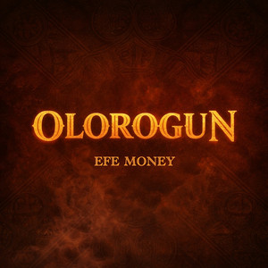 Olorogun by Efe Money