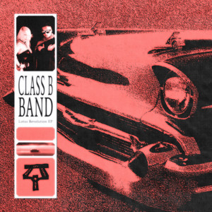 Class B Band — Lotus Revolution (2026)