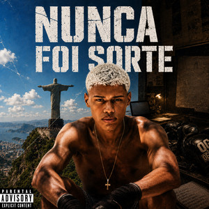 Nunca Foi Sorte by PLVEmc