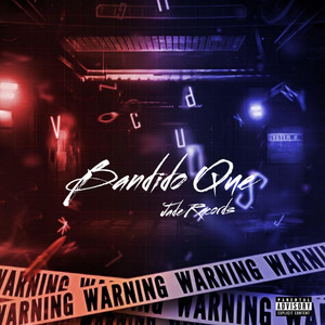 BANDIDO QUE? by Jade Records