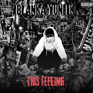 This Feeling by Blanka Yuneek