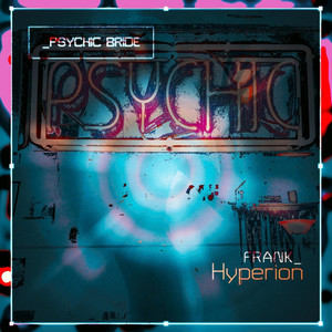 Psychic Bride by Frank Hyperion