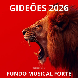 Gideões 2026 - Fundo Musical Forte by Cicero Euclides