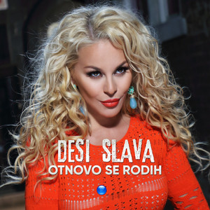 Otnovo se rodih by Desi Slava