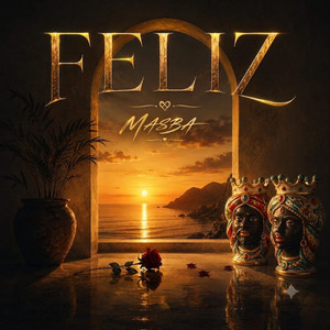 Feliz by MASBA