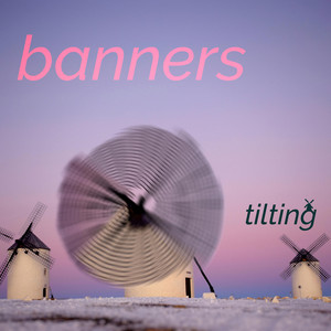 banners by tilting