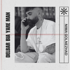 Nima Golnezhad - Delbar Bia Yare Man