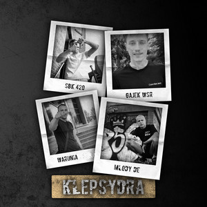Klepsydra by Warunia, SBK420, Młody De, Gajek WSR