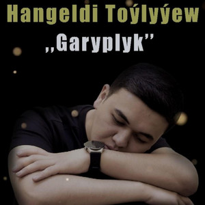 Garyplyk by Hangeldi Toýlyýew