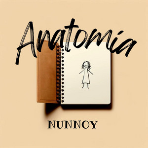 Anatomía by Nunnoy